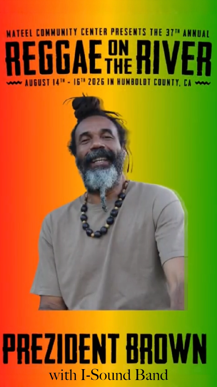 Reggae on the River featuring Prezident Brown